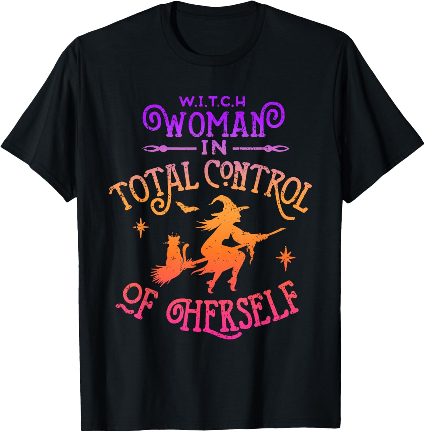 WITCH Woman In Total Control of Herself Funny Feminist T-Shirt - T-Shirt | Black