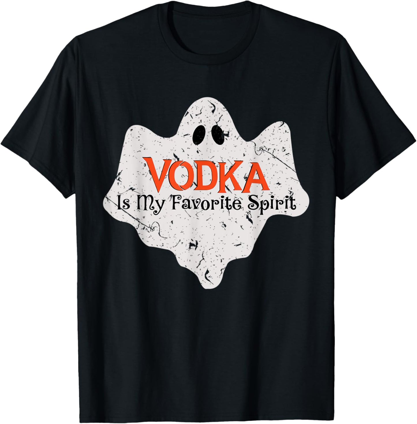 My Favorite Spirit Is Vodka Shirt Funny Halloween Costume T-Shirt - T-Shirt | Black