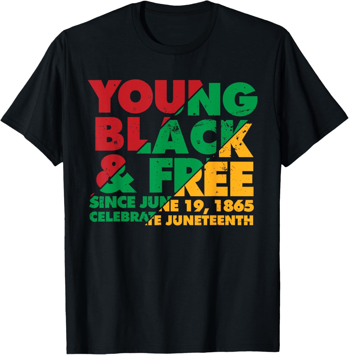 Young Black and Free novelty Juneteenth T-Shirt - T-Shirt | Black