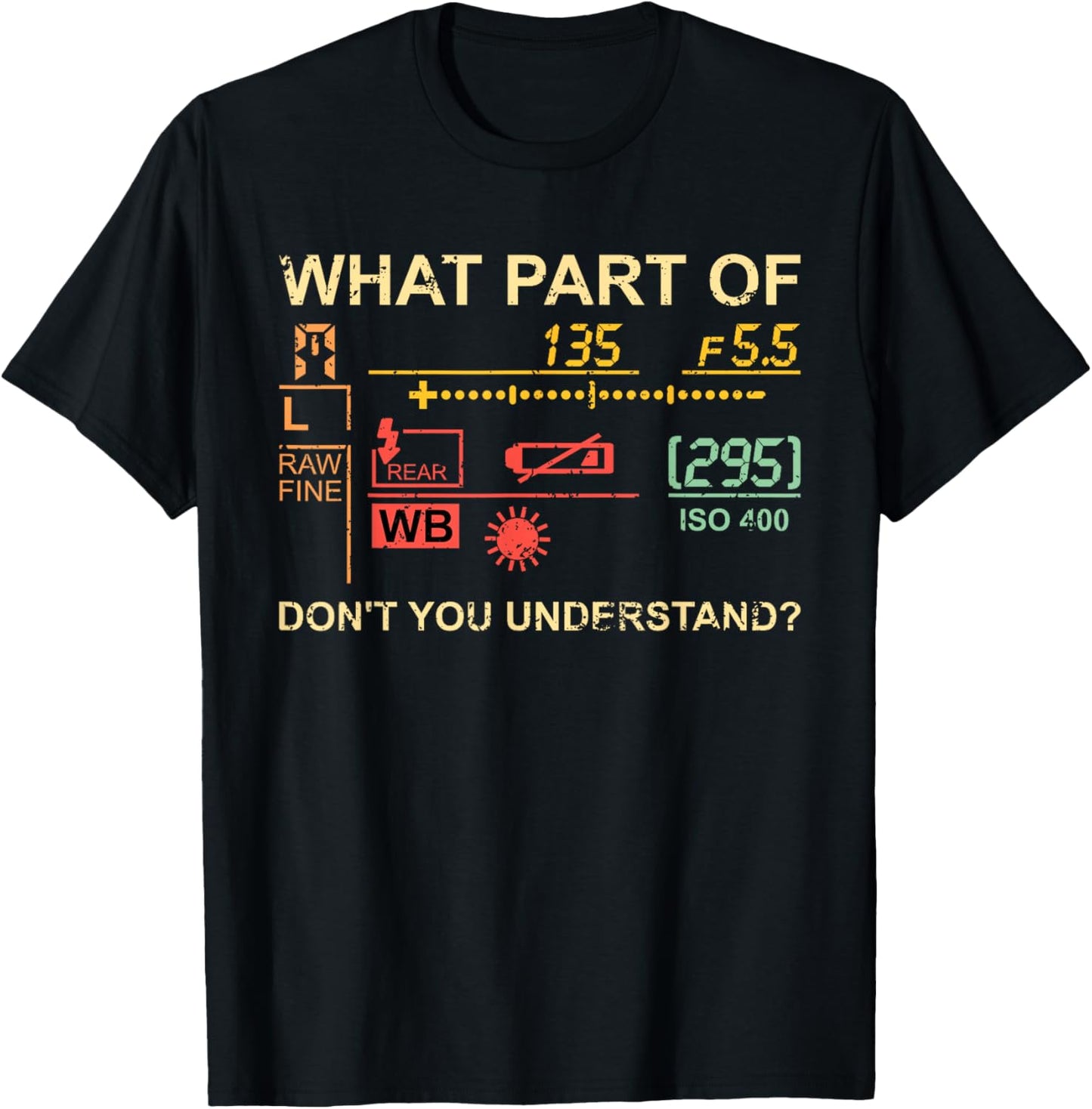 Which part of photography do you not understand? Photographer T-Shirt - T-Shirt | Black