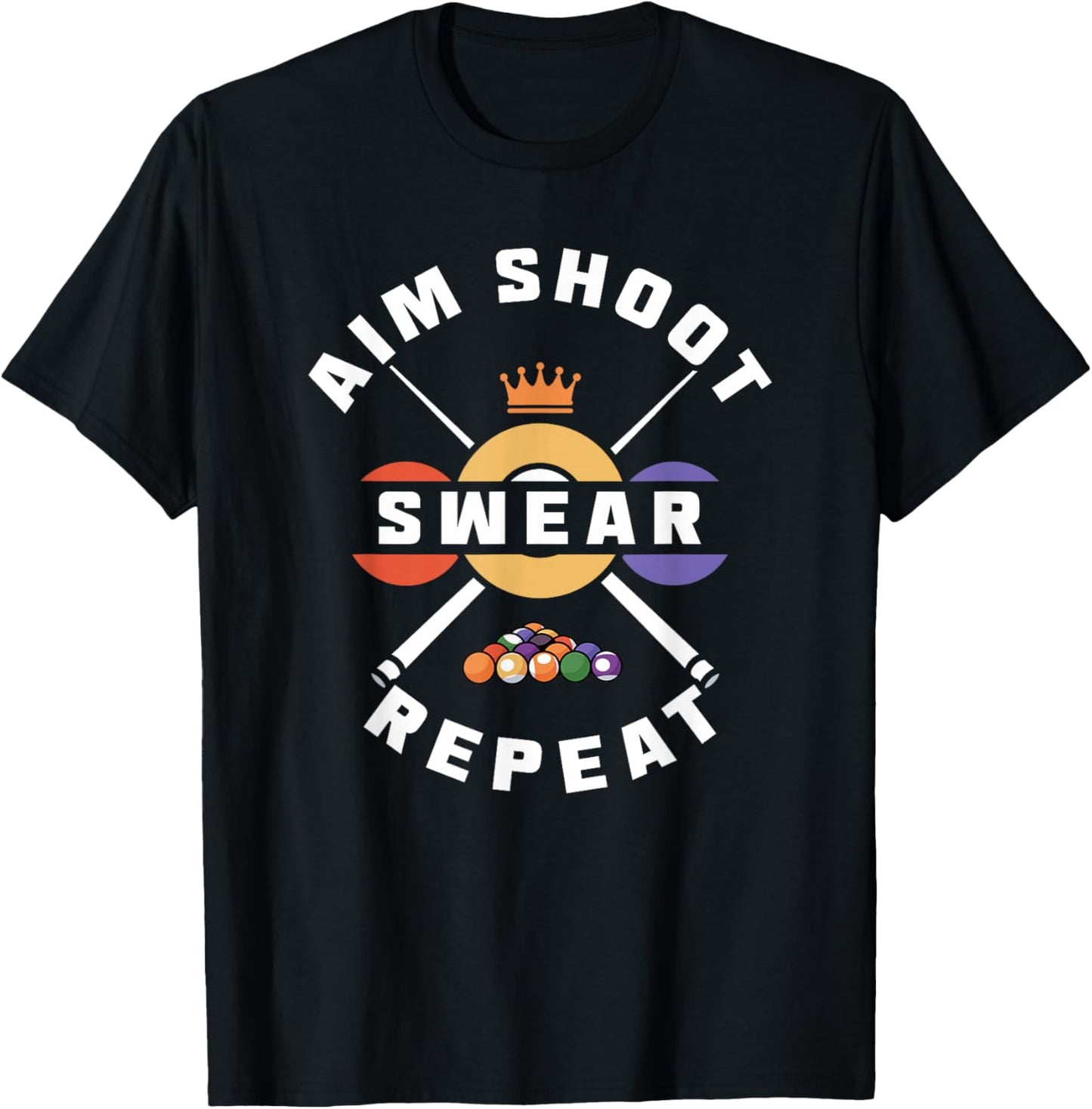 Aim Shoot Swear Repeat T-Shirt - T-Shirt | Black