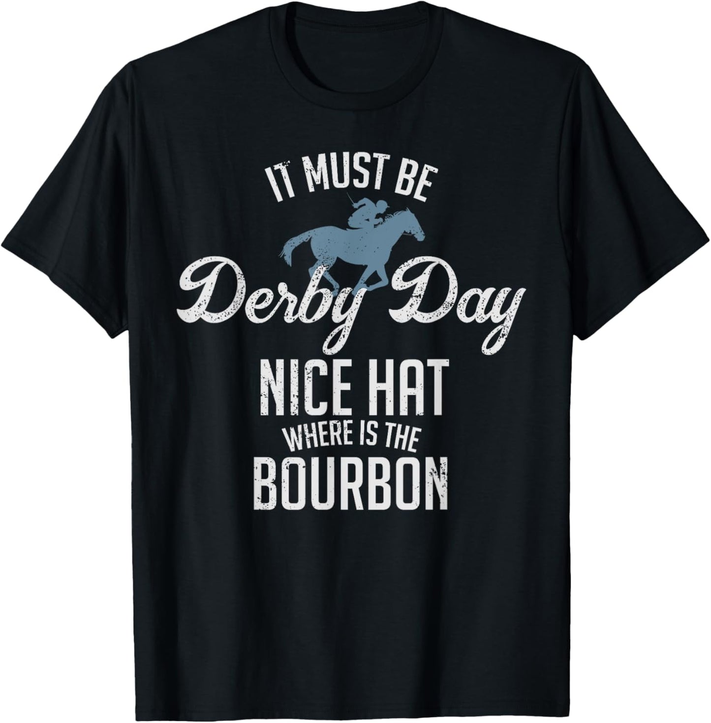 Funny Derby Day and Mint Juleps, Kentucky Horse Racing T-Shirt - T-Shirt | Black