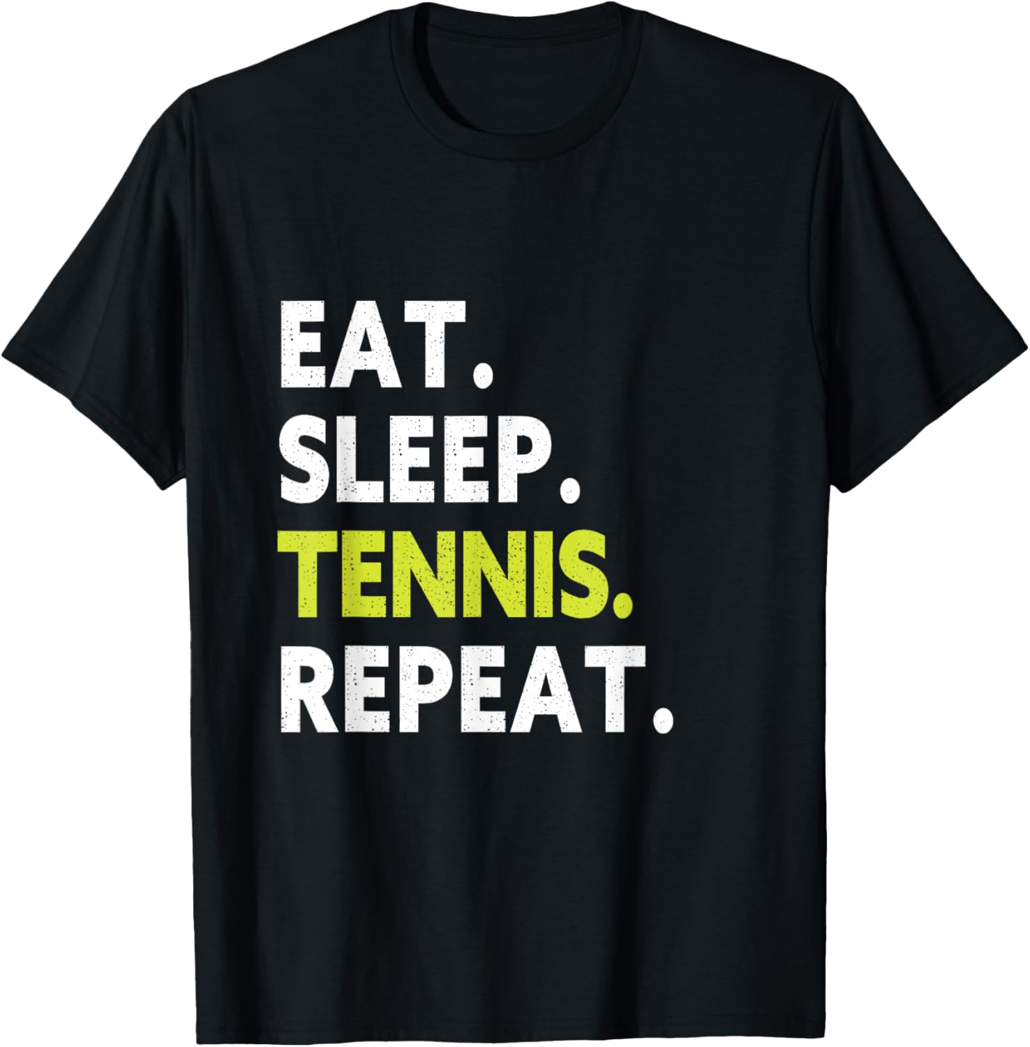 Eat Sleep Tennis Repeat Player Funny Tennis Lover T-Shirt - T-Shirt | Black