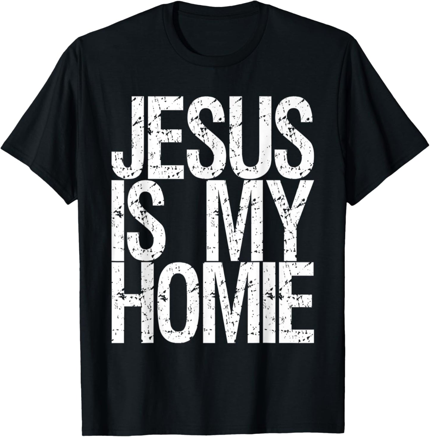Jesus Is My Homie Premium T-Shirt - T-Shirt | Black