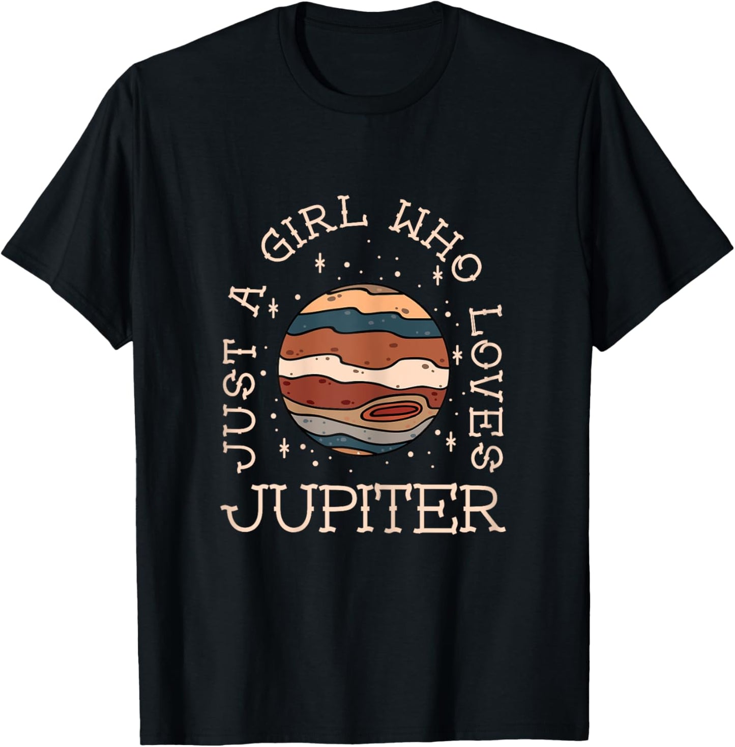 Just A Girl Who Loves Jupiter Astronomy T-Shirt - T-Shirt | Black