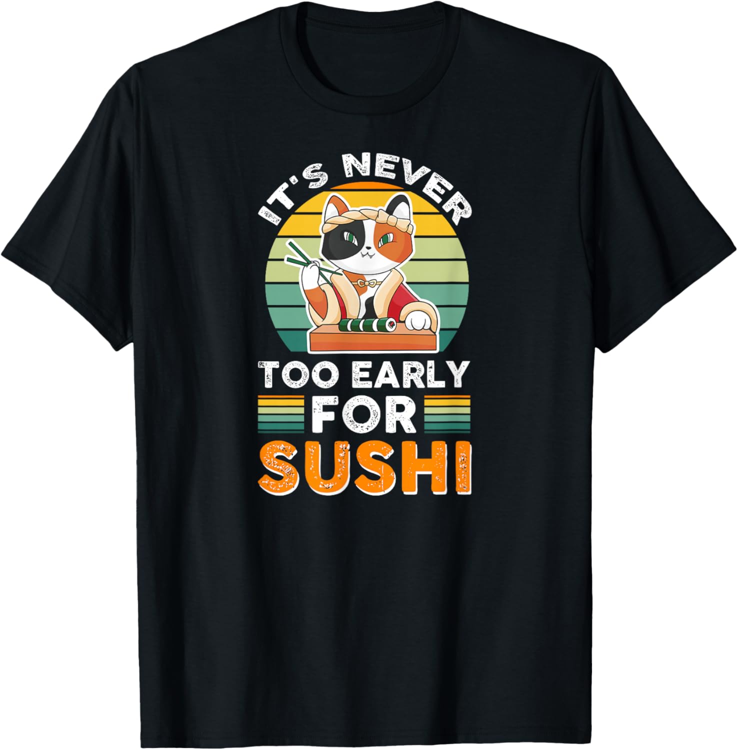 Delicious Rice Restaurant Fish Cat Hungry For Sushi T-Shirt - T-Shirt | Black