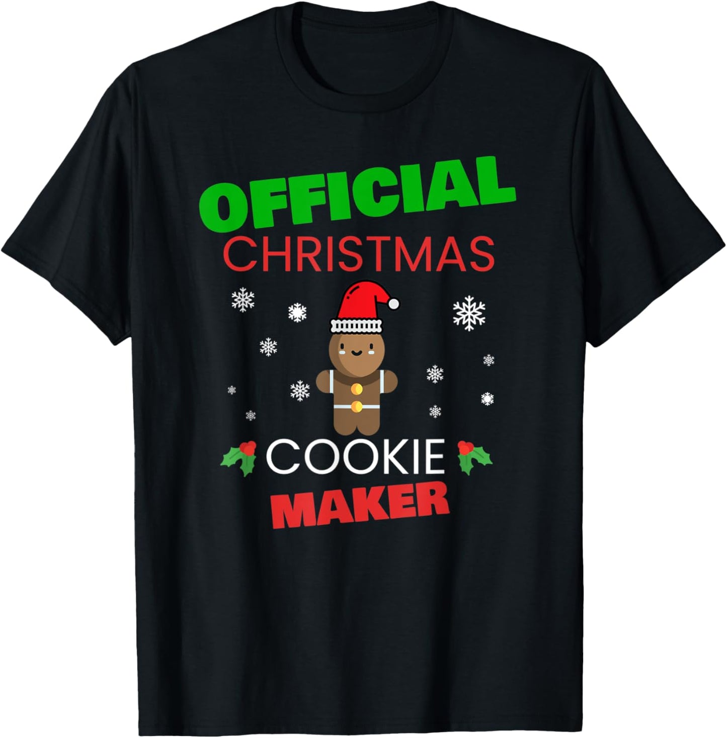 Official Christmas Cookie Maker Xmas Baker Baking Holiday T-Shirt - T-Shirt | Black