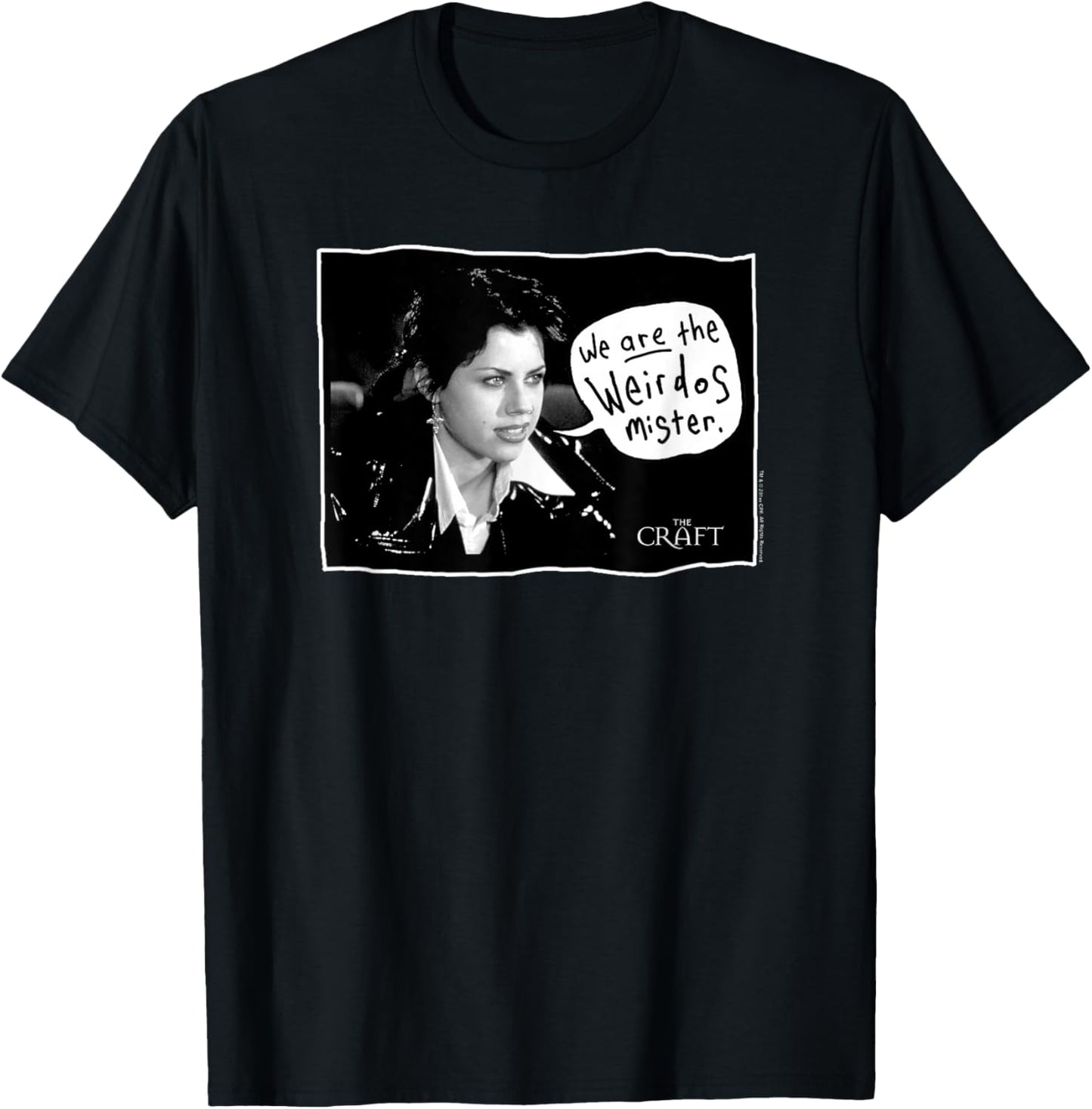 The Craft Nancy Handwritten Quote We Are the Weirdos Movie T-Shirt - T-Shirt | Black