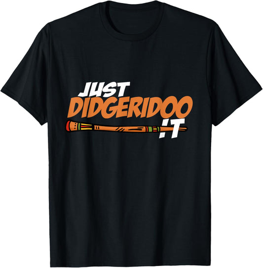 Didgeridoo Player funny saying T-Shirt - T-Shirt | Black