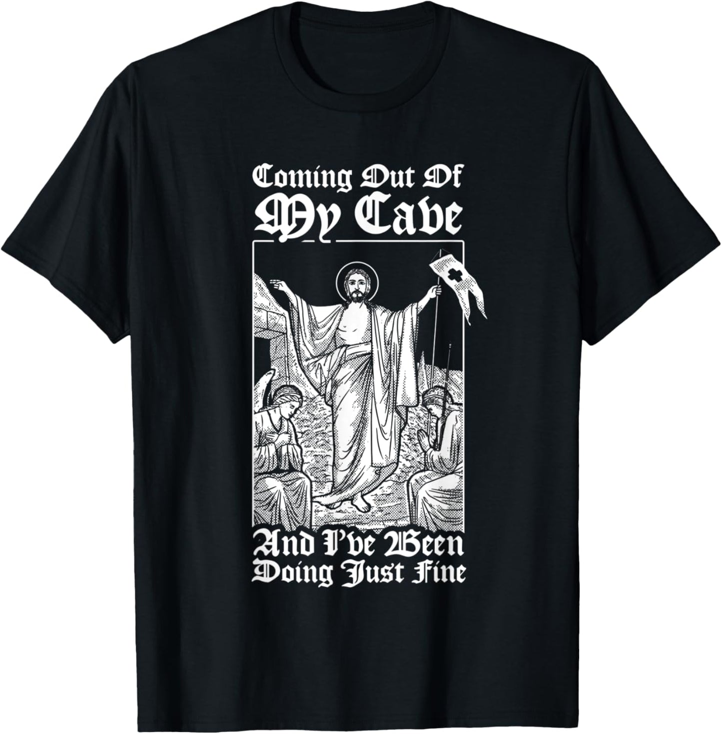 Coming Out Of My Cave Jesus - Christian Easter Meme T-Shirt - T-Shirt | Black