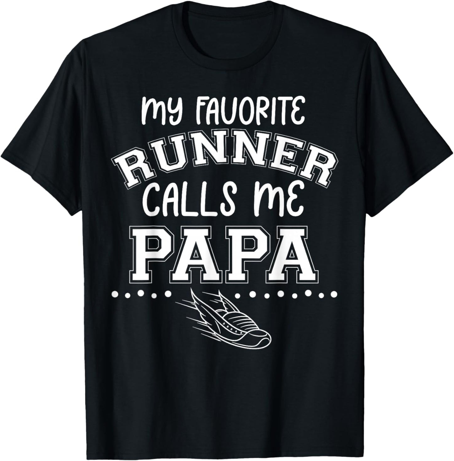 Proud Running Grandpa My Favorite Runner Calls Me Papa Dad T-Shirt - T-Shirt | Black