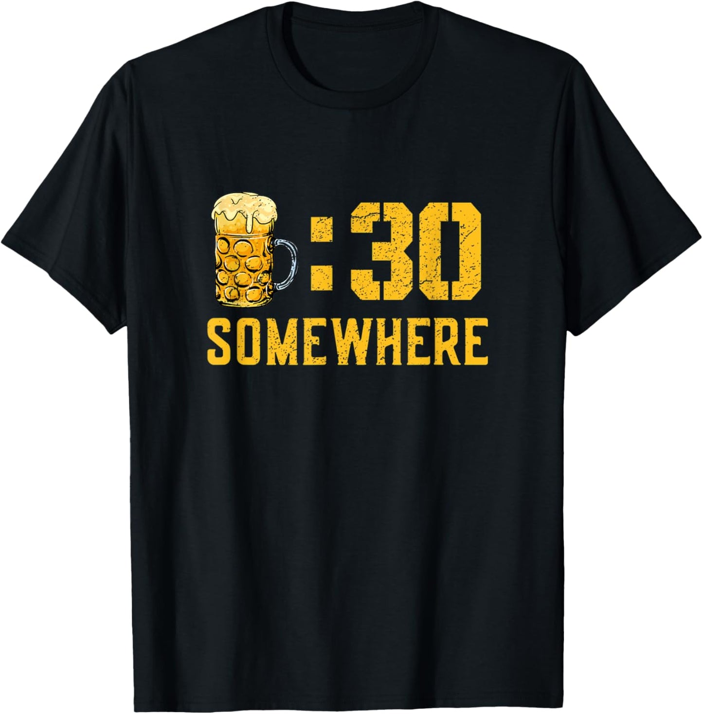 It's Beer Thirty Somewhere! Funny Drinking Beer Drinking T-Shirt - T-Shirt | Black