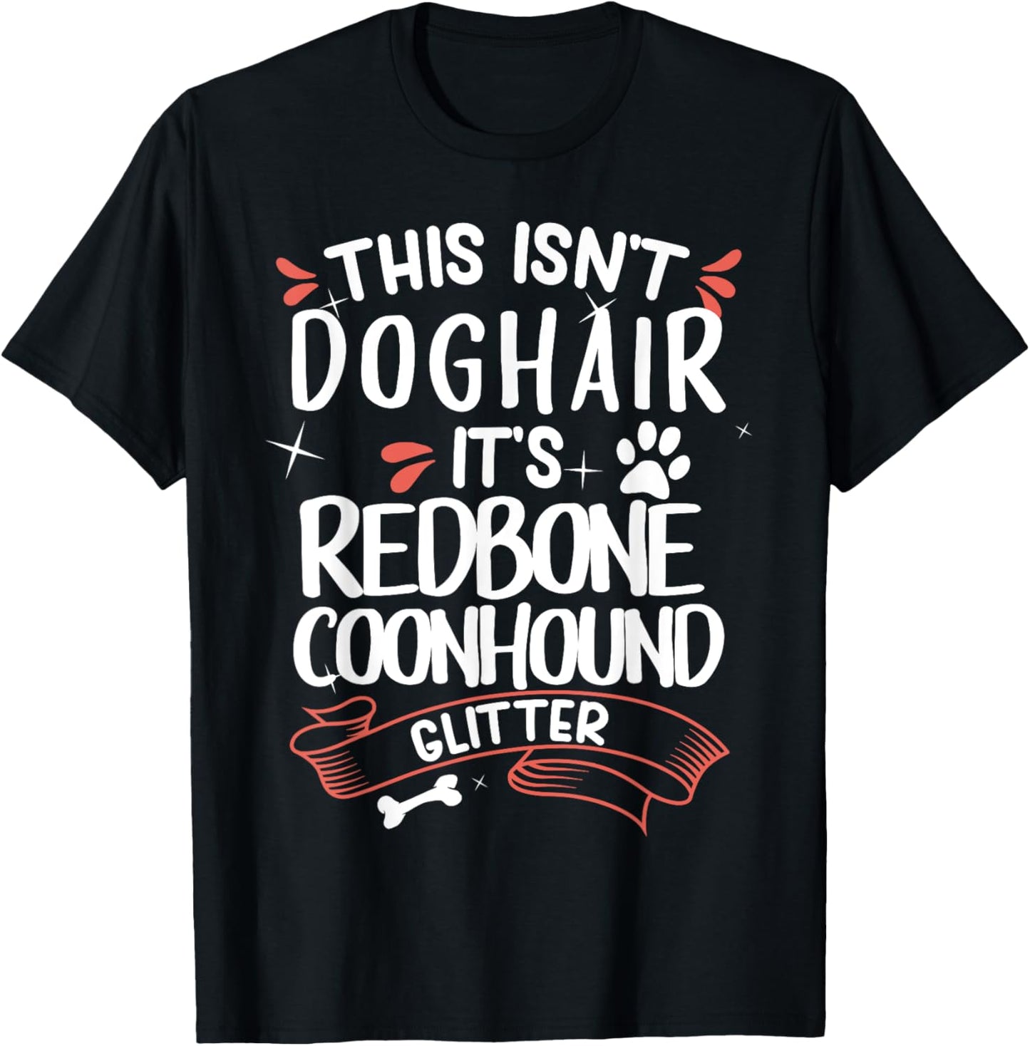 Redbone Coonhound Shirt Men Women Dog Mom Dog Lover T-Shirt - T-Shirt | Black