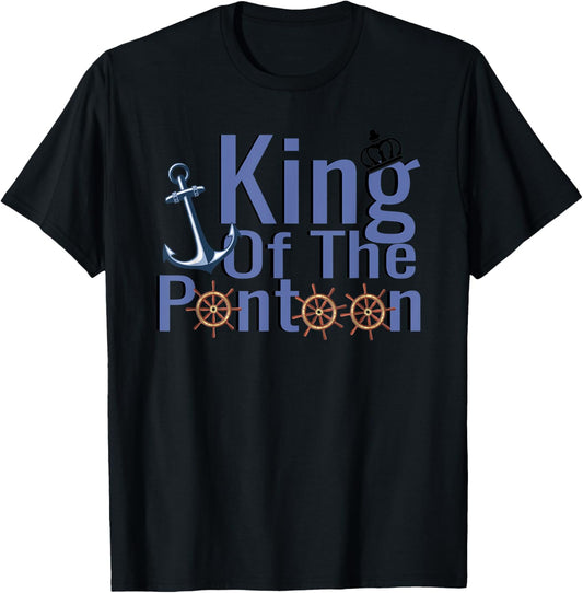 King Of The Pontoon Design Humor Boat Captain Design T-Shirt - T-Shirt | Black
