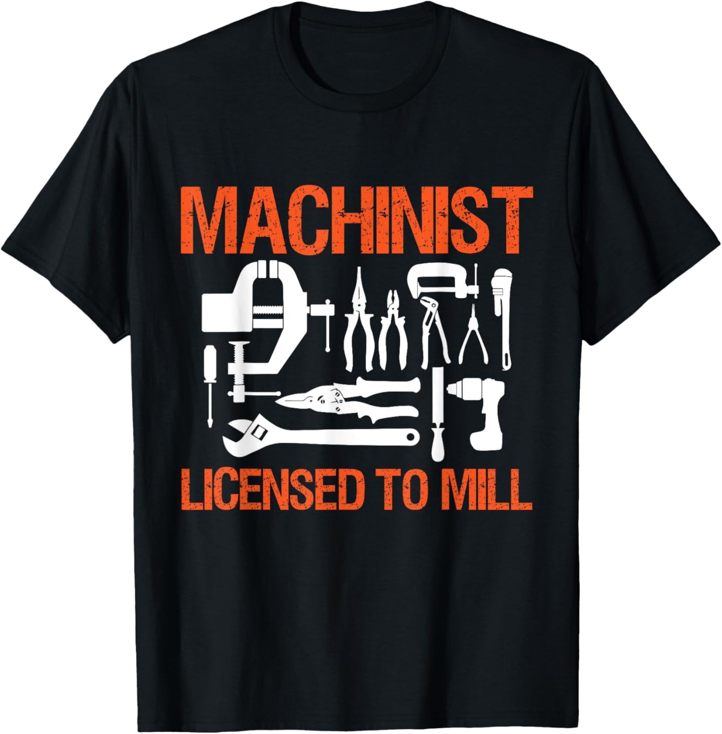 Machinist Licensed to Mill T-Shirt - T-Shirt | Black