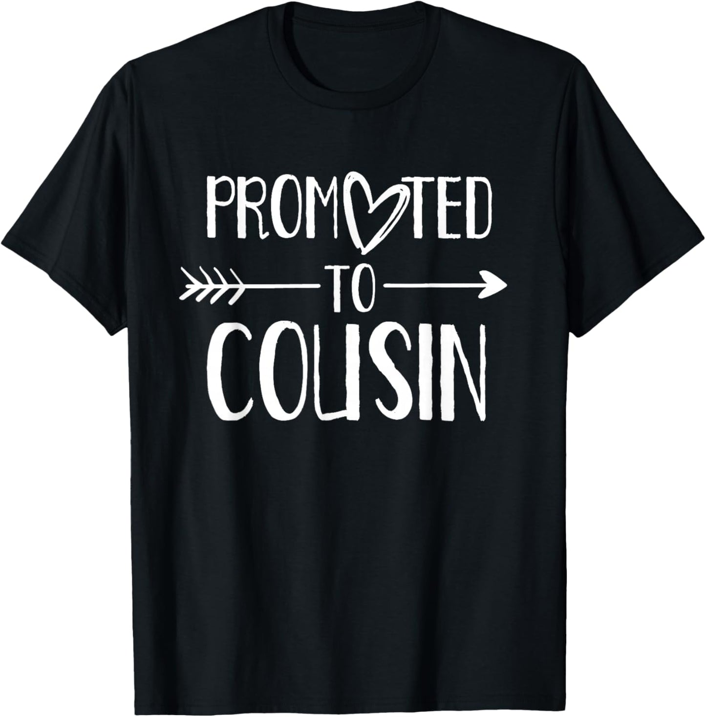 Promoted To Cousin Announcement Cousins T-Shirt - T-Shirt | Black