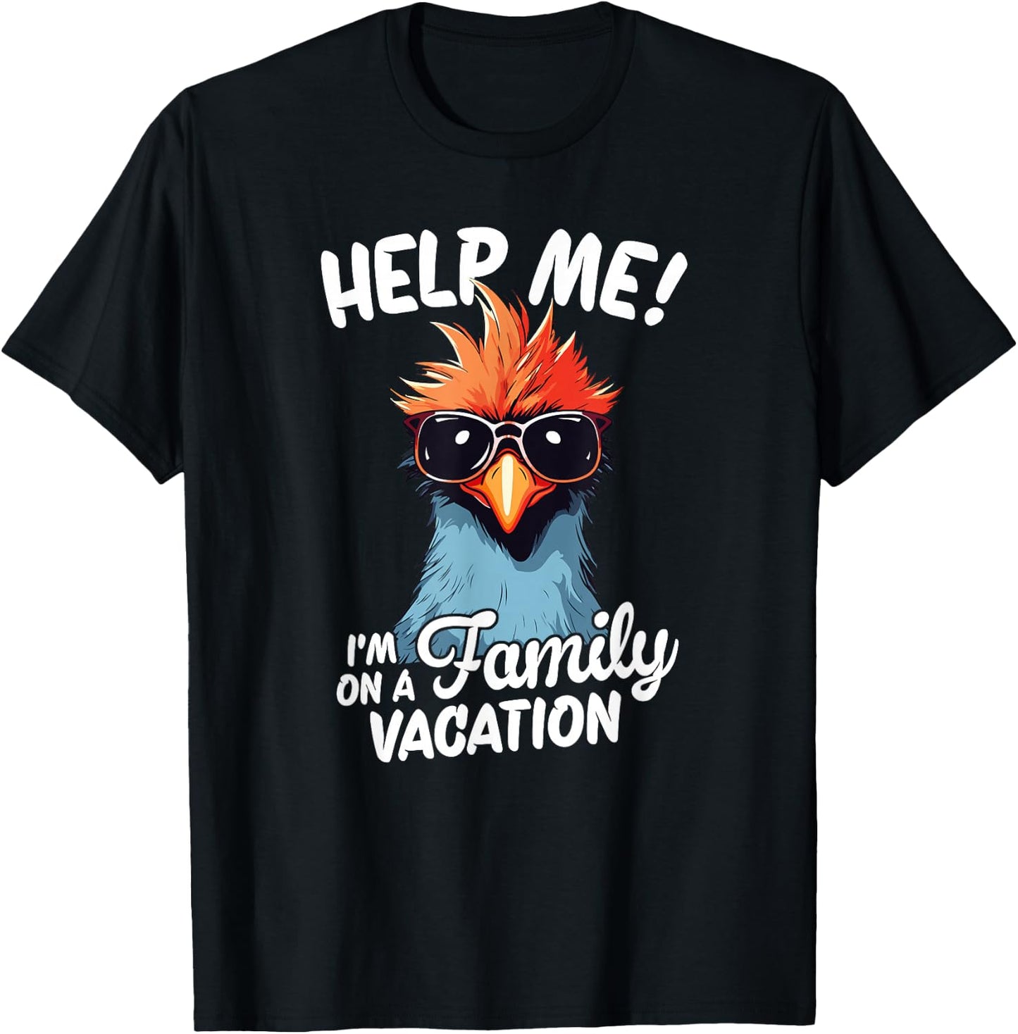 Help Me I'm On A Family Vacation T-Shirt - T-Shirt | Black