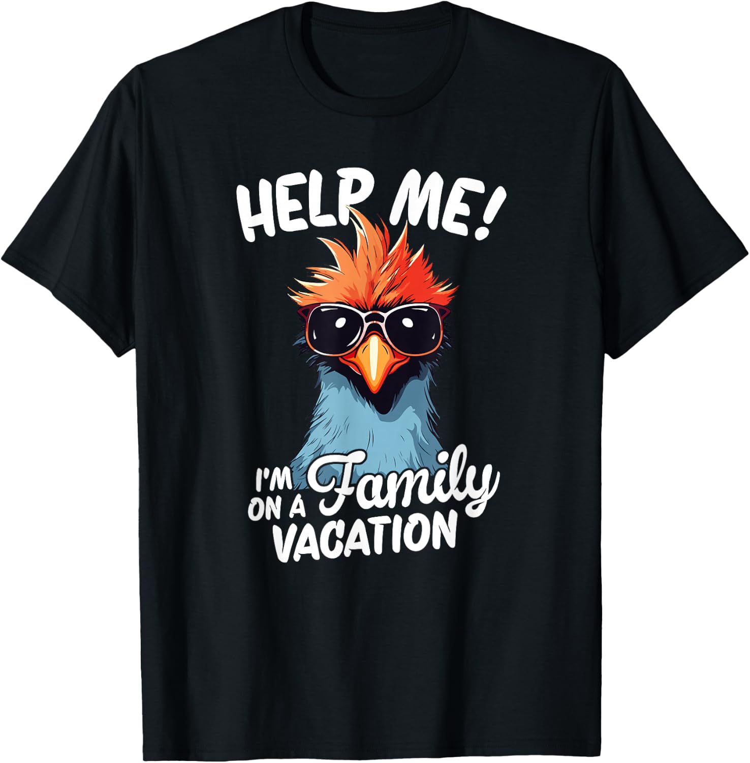 Help Me I'm On A Family Vacation T-Shirt - T-Shirt | Black