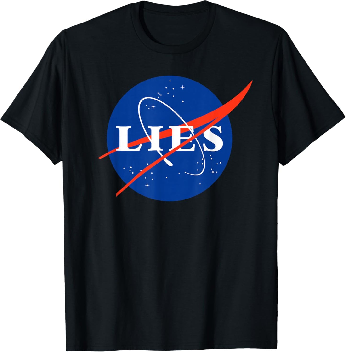 Lies funny Fake Moon Landing Conspiracy Theory T-Shirt - T-Shirt | Black