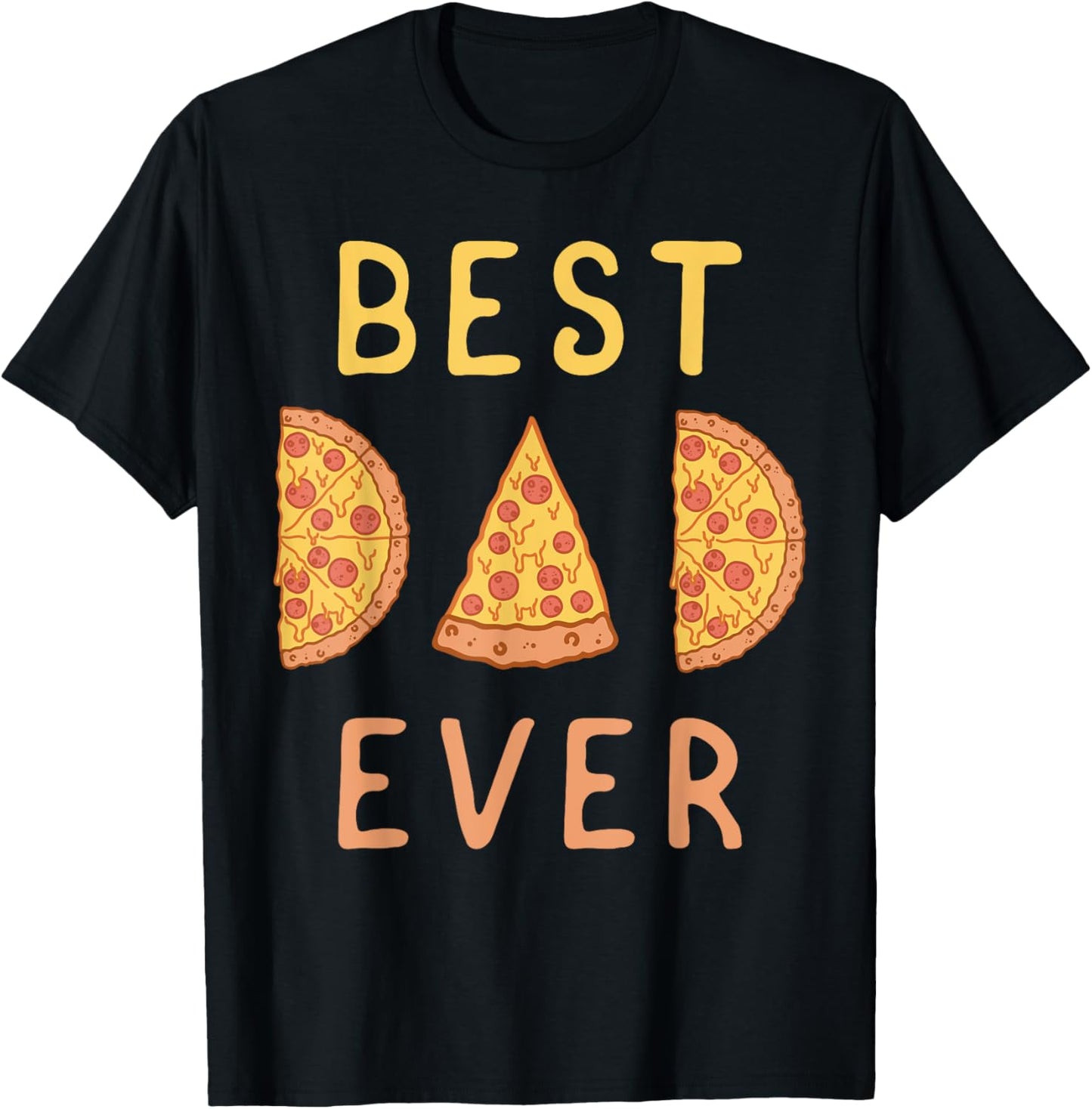 Best Dad Ever Pizza Lover Fathers Day Papa Parenting T-Shirt - T-Shirt | Black