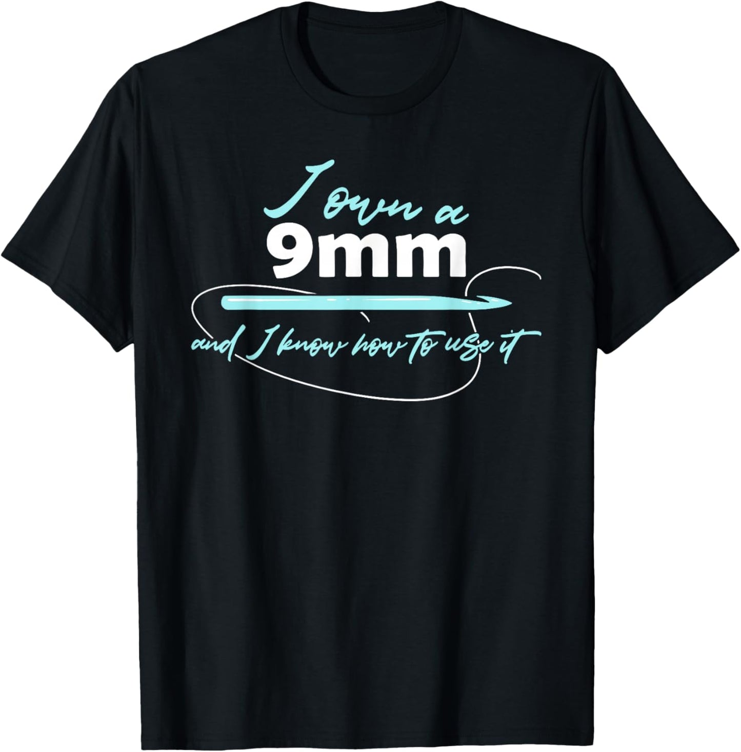 I Own A 9 mm & I Know How To Use It Funny Crochet Crocheting T-Shirt - T-Shirt | Black