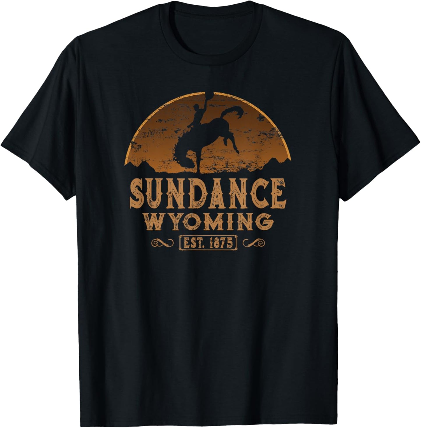Sundance Wyoming WY Wild West Rodeo Cowboy T-Shirt - T-Shirt | Black