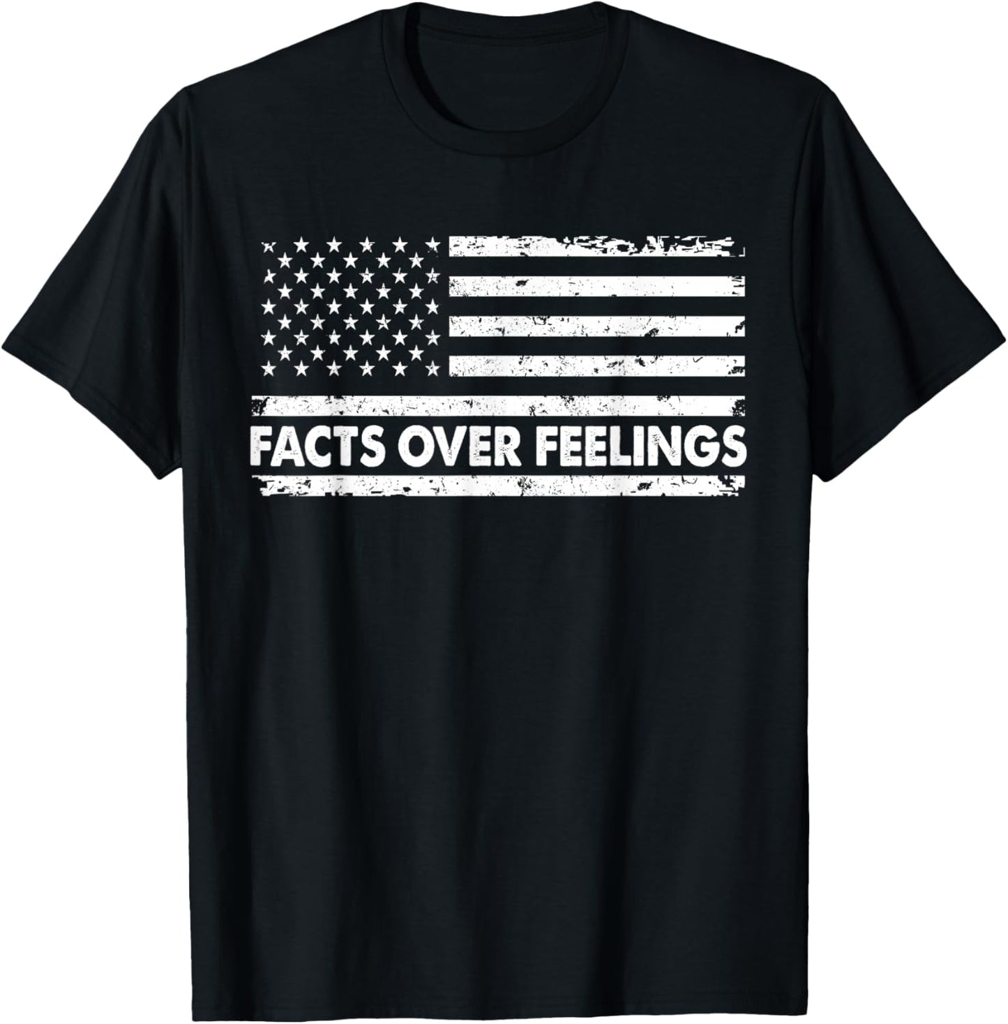 Facts Over Feeling American Flag Vintage Distressed T-Shirt - T-Shirt | Black