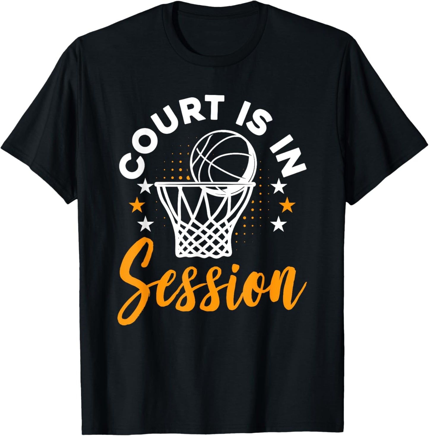 Basketball Fans Court Is In Session Funny Basketball Hoops T-Shirt - T-Shirt | Black