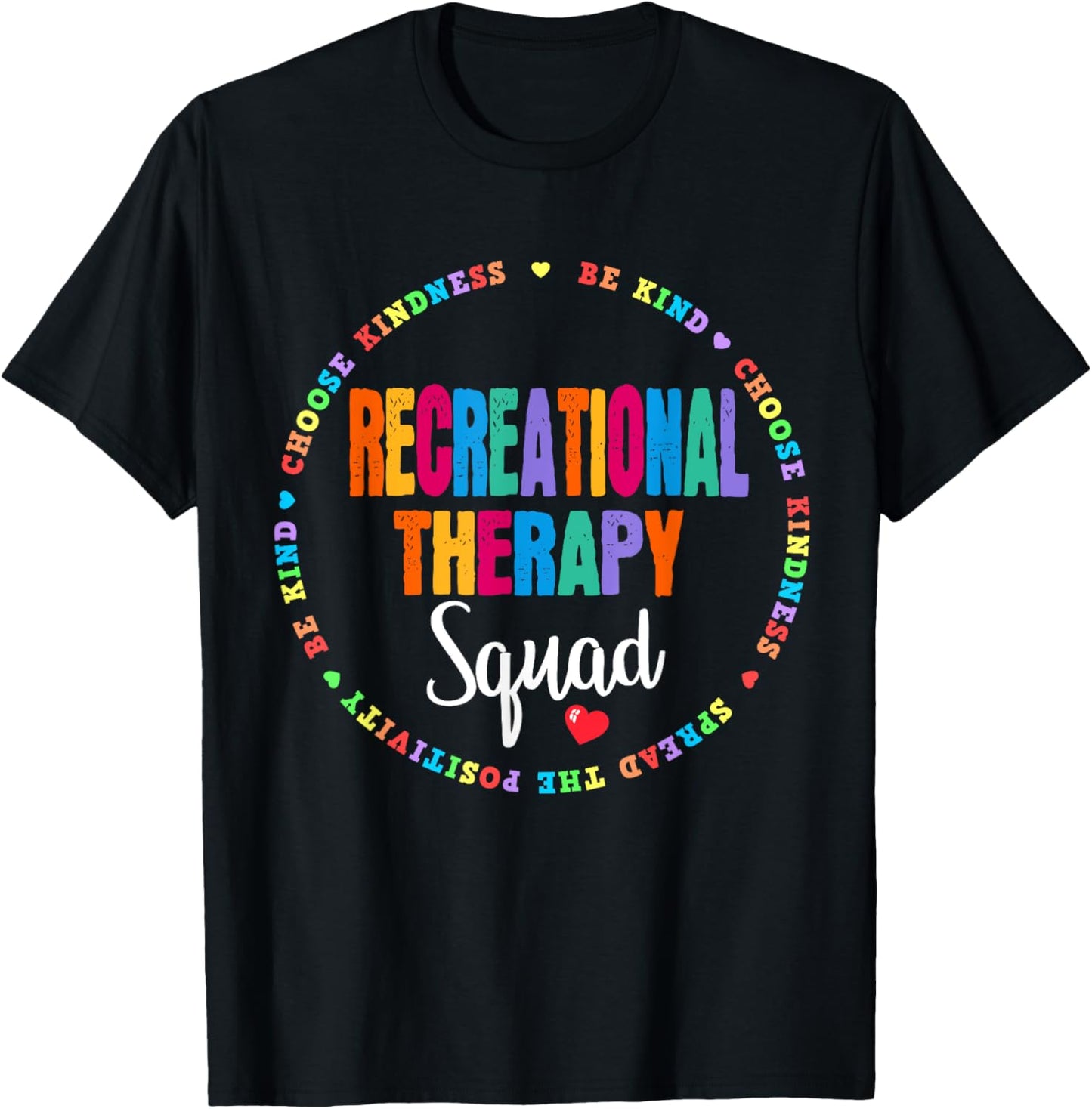 Recreational Therapy Squad Therapist Recreation Therapeutic T-Shirt - T-Shirt | Black