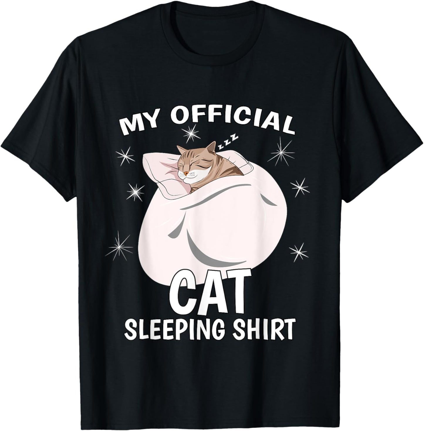 My Official Sleeping Shirt PJ Pajama Top Kitten Cat T-Shirt - T-Shirt | Black