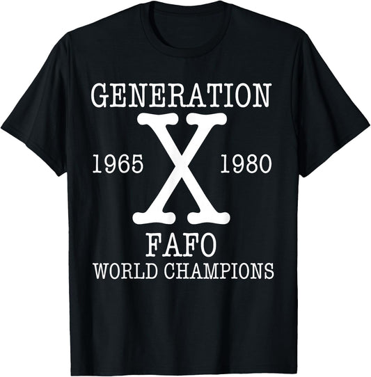 Generation X - FAFO World Champions T-Shirt - T-Shirt | Black
