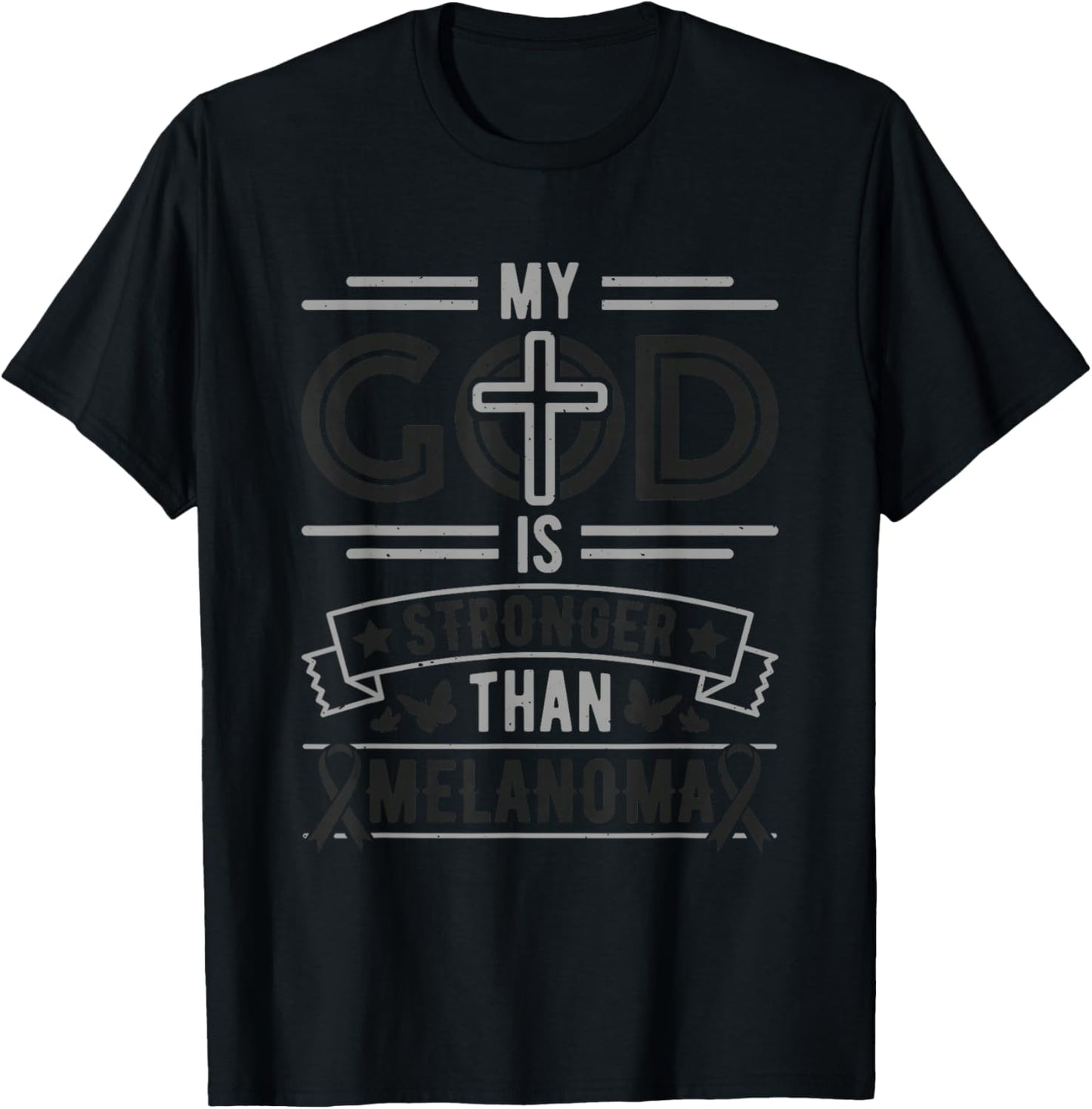 My God is Stronger Than Melanoma Survivor T-Shirt - T-Shirt | Black