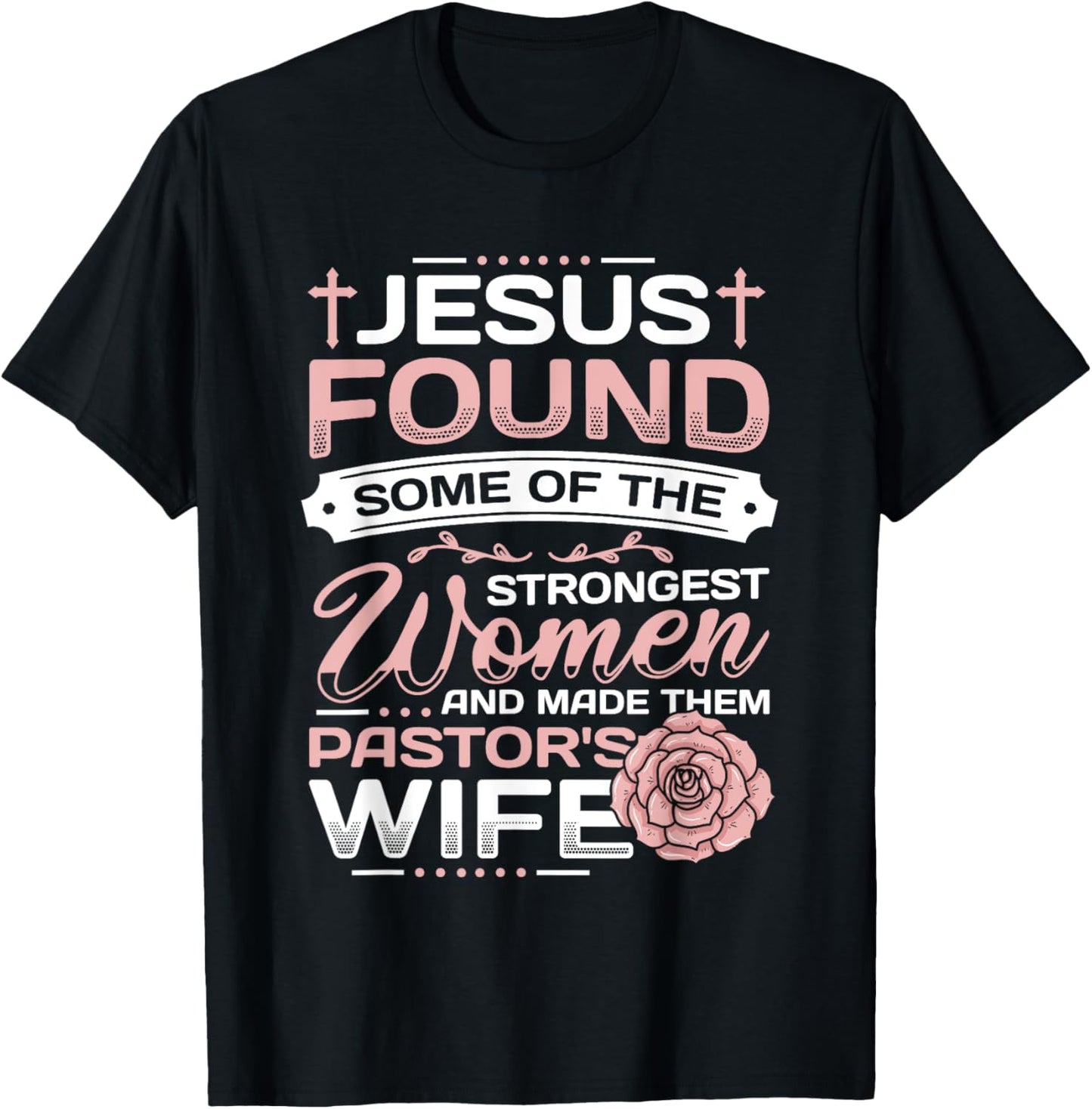 Pastor Wife Appreciation Church Christian Pastor Wife T-Shirt - T-Shirt | Black