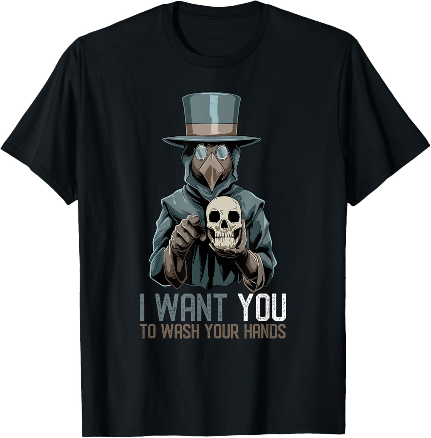 Plague Doctor Medieval I Want You To Wash Your Hands T-Shirt - T-Shirt | Black