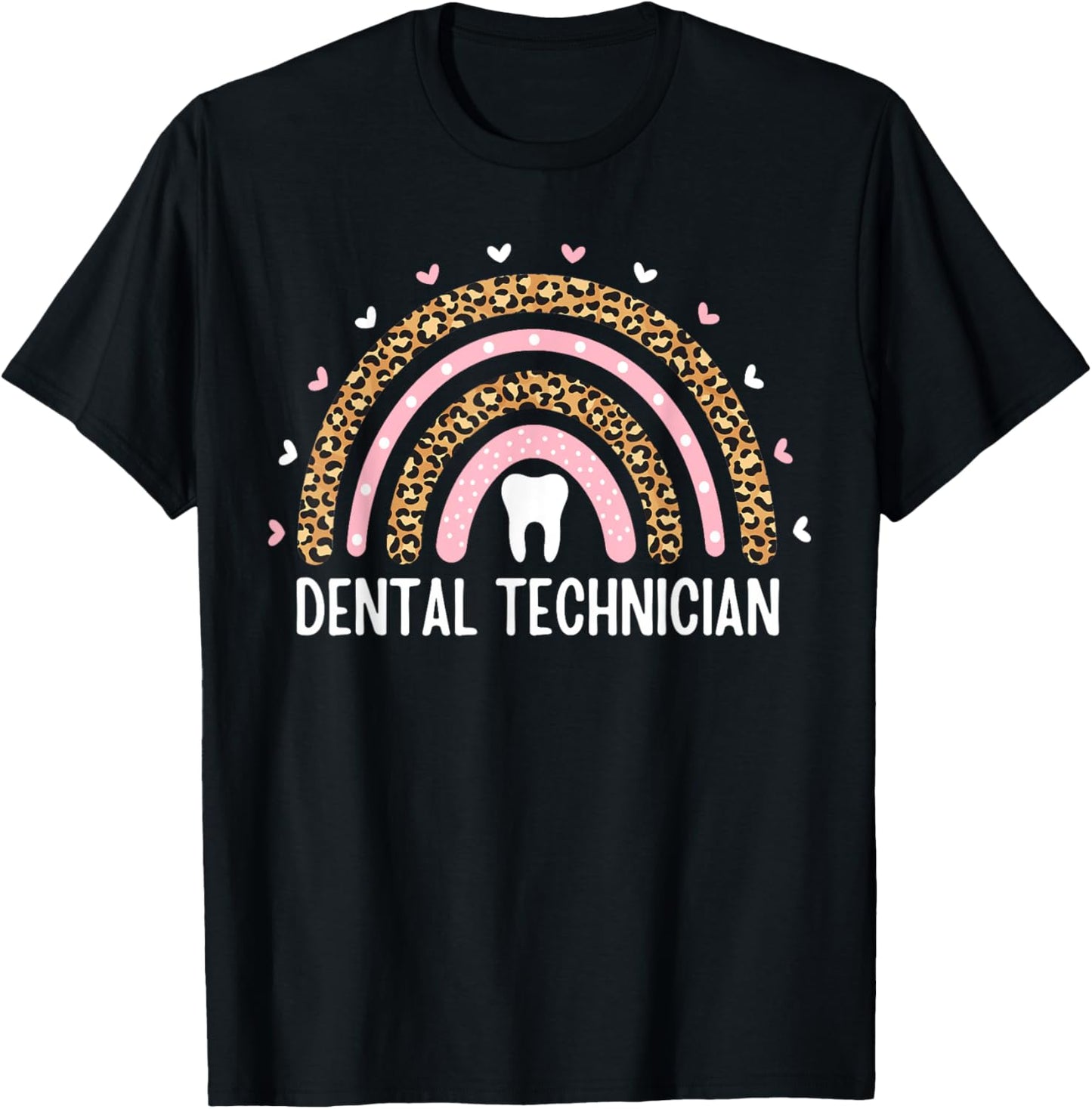 Dental Technician Leopard Rainbow Dentist Tech Dental Lab T-Shirt - T-Shirt | Black