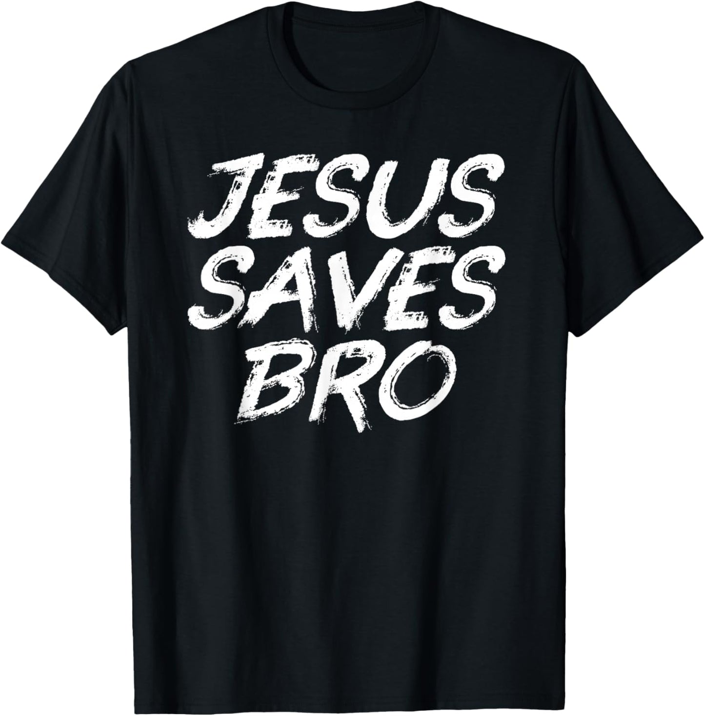 Jesus Saves Bro Shirt - Christian Gospel Bible Faith Jesus T-Shirt - T-Shirt | Black