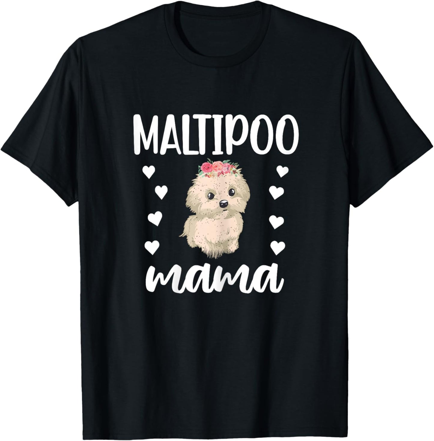 Maltipoo Mama Maltipoo Dog Owner Cute Maltipoo Mom T-Shirt - T-Shirt | Black