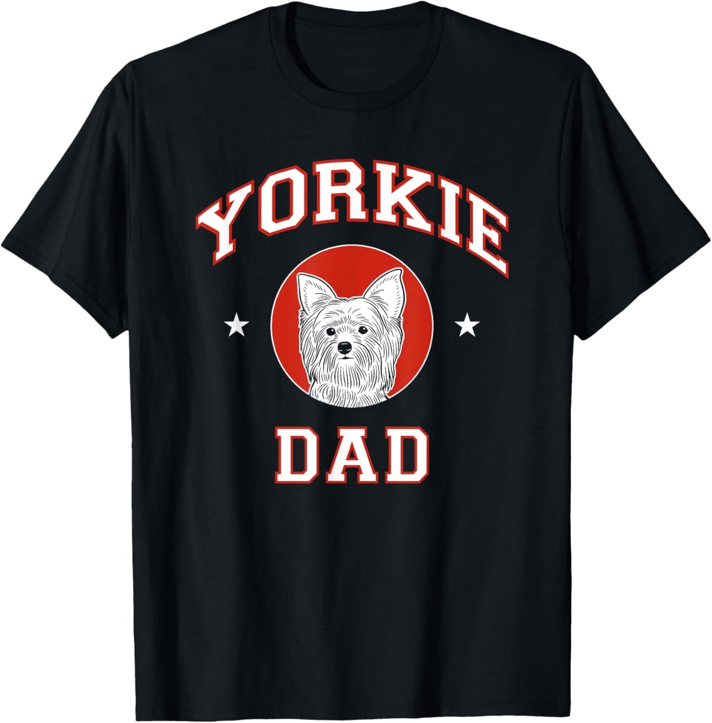 Yorkshire Terrier Dad Yorkie Dog Father T-Shirt - T-Shirt | Black