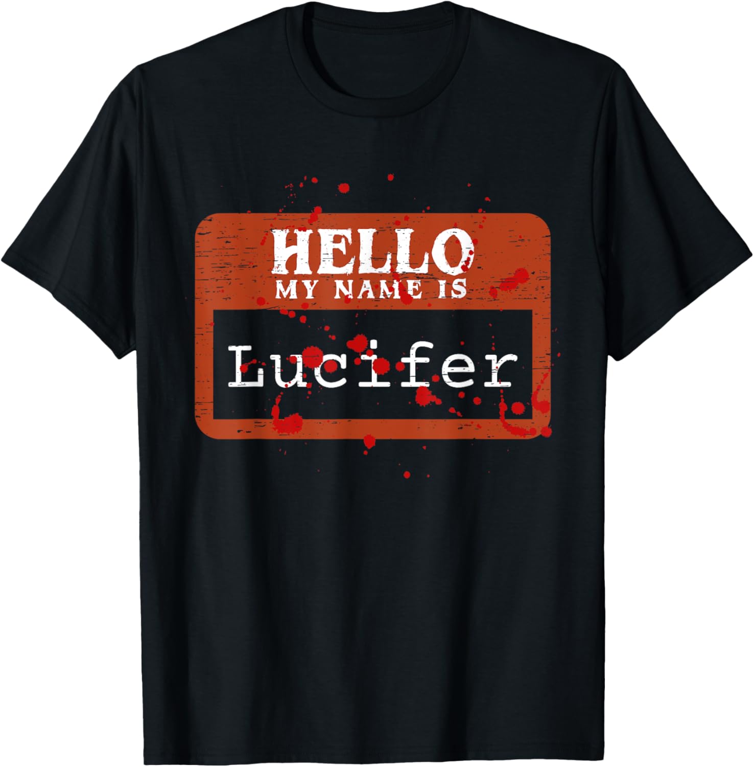Hello My Name Is Lucifer Halloween Costume Trick Or Treat T-Shirt - T-Shirt | Black