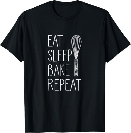 Eat Sleep Bake Repeat Cake Baking T-Shirt - T-Shirt | Black