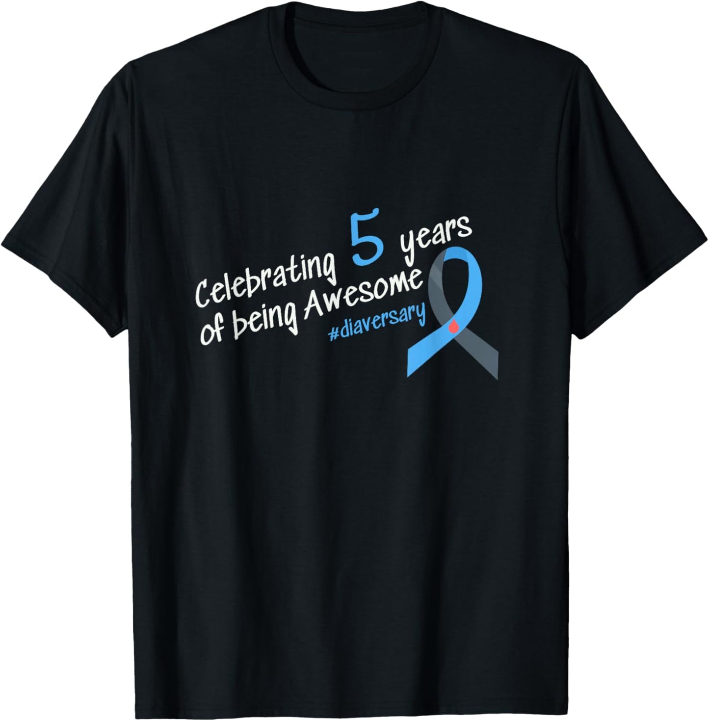 Fifth Diaversary, Celebrating 5 years of being Awesome T-Shirt - T-Shirt | Black