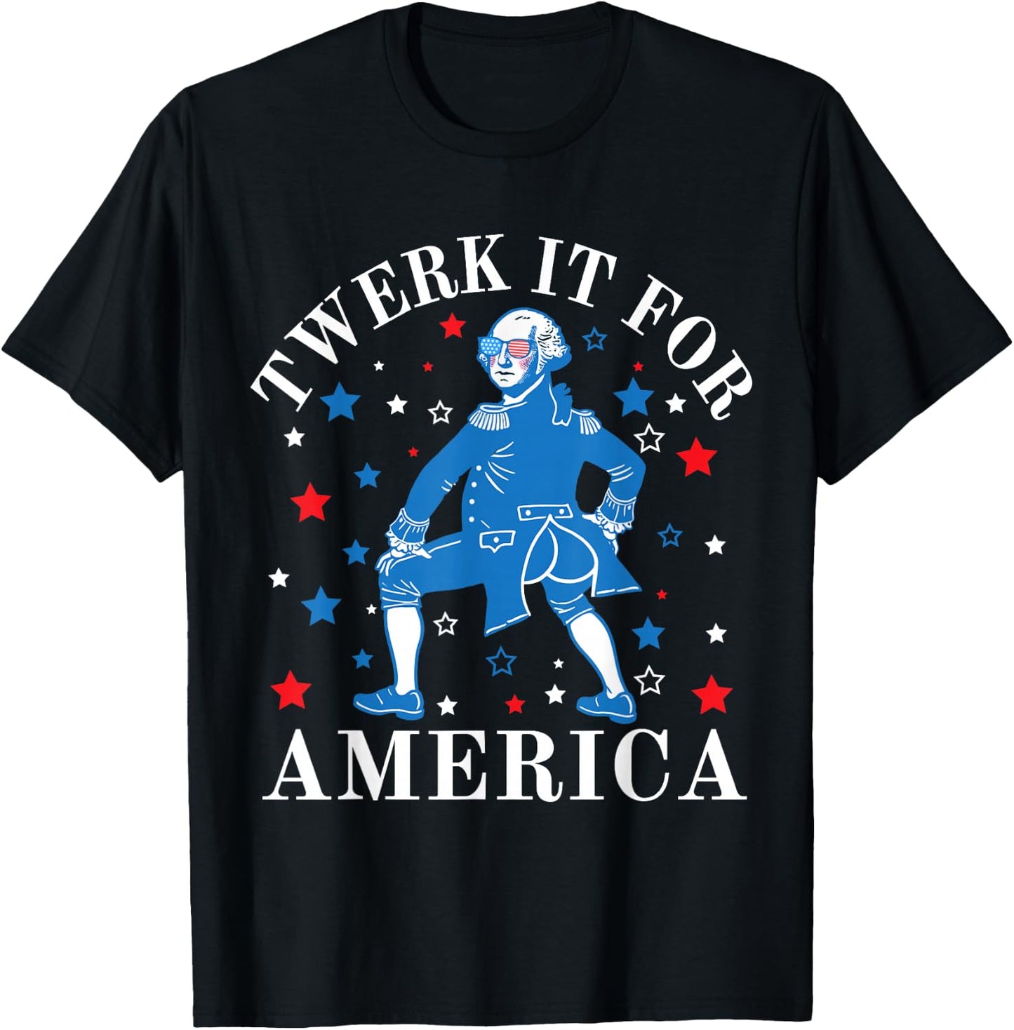 Twerk It for America Funny Patriotic Adult Humor 4th of July T-Shirt - T-Shirt | Black