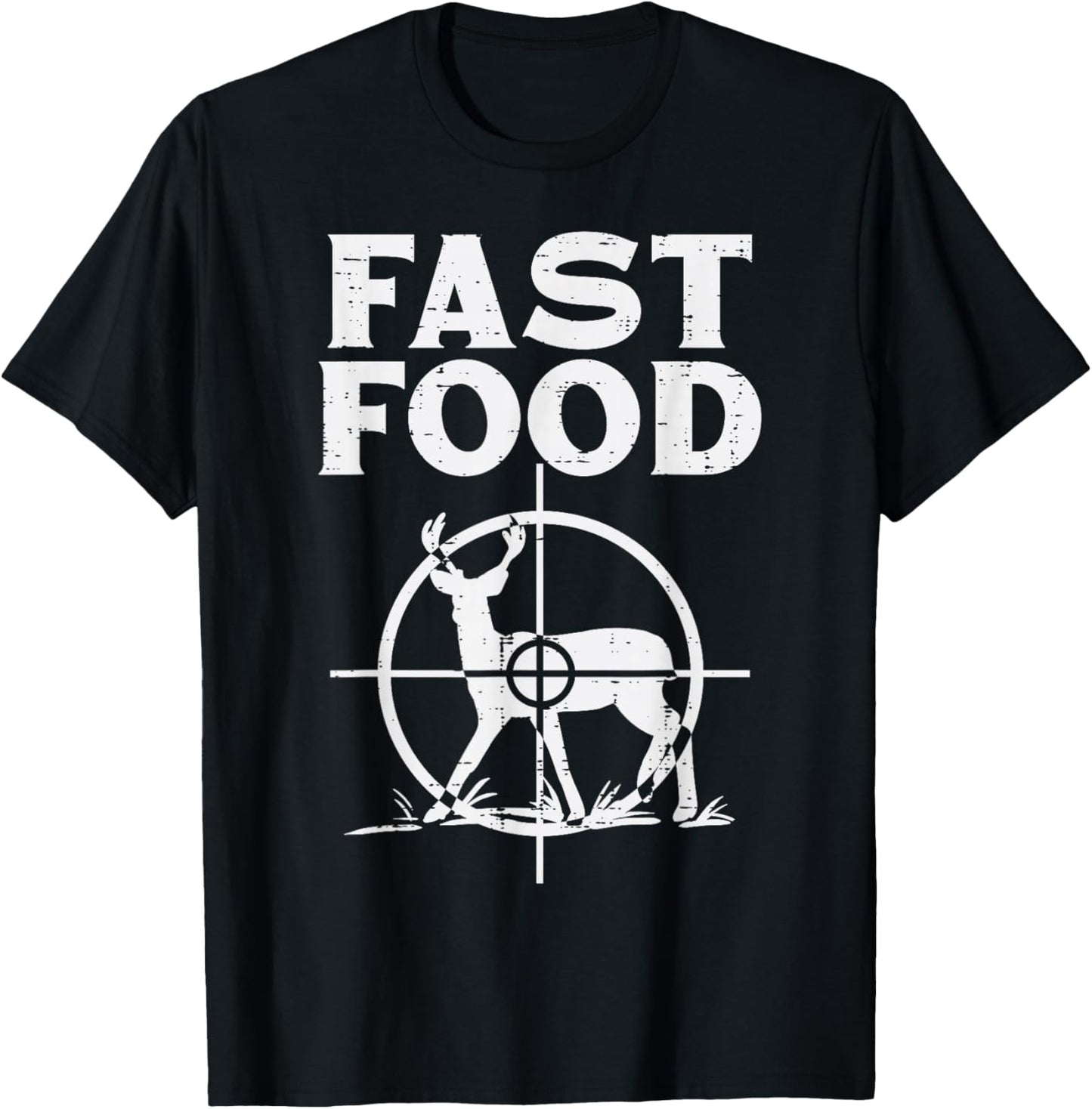 Fast Food Deer Target Funny Shooting Bow Hunting Hunt Dad T-Shirt - T-Shirt | Black