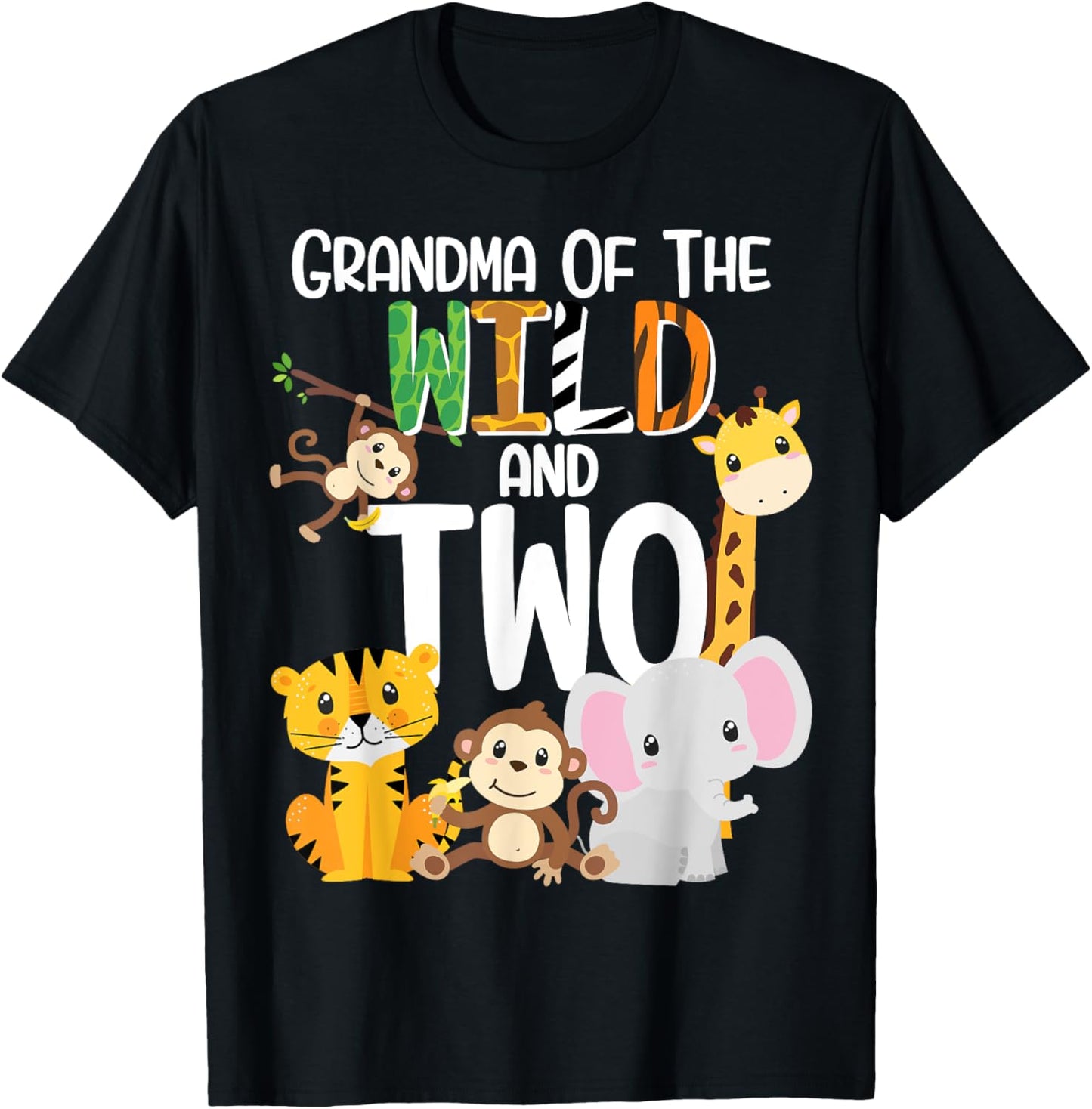 Grandma of the Wild and Two Zoo Theme Birthday Safari Jungle T-Shirt - T-Shirt | Black