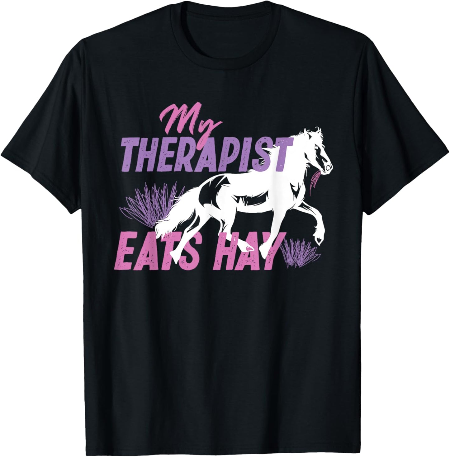 My Therapist Eats Hay T-Shirt - T-Shirt | Black