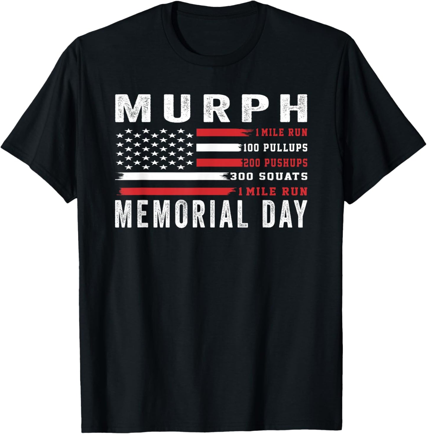 Murph Challenge American Memorial Day Workout Gym Patriotic T-Shirt - T-Shirt | Black