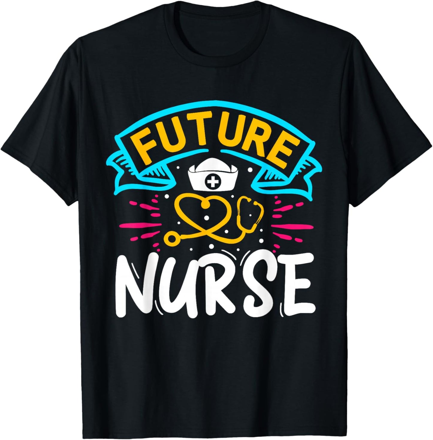 Future Nurse | Nurse T-Shirt - T-Shirt | Black
