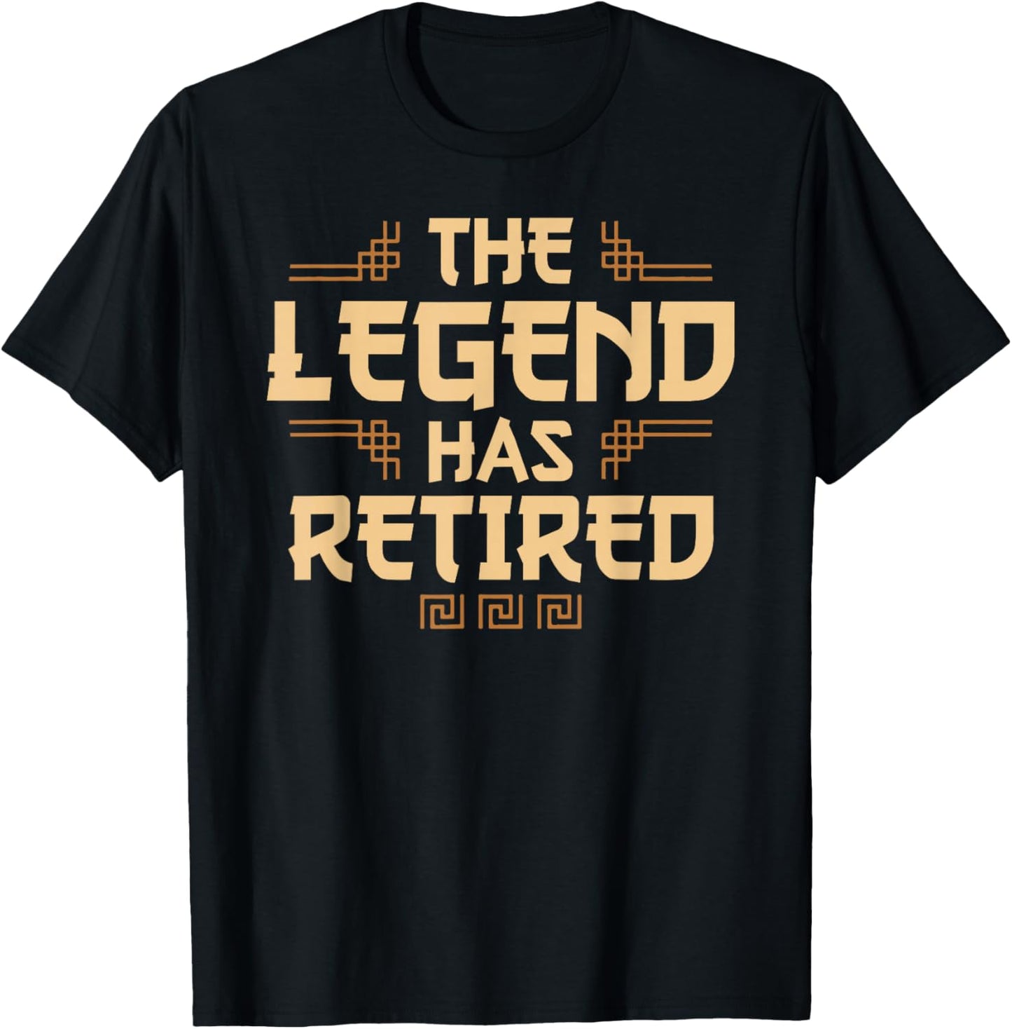 The Legend Has Retired Retirement Humor T-Shirt - T-Shirt | Black
