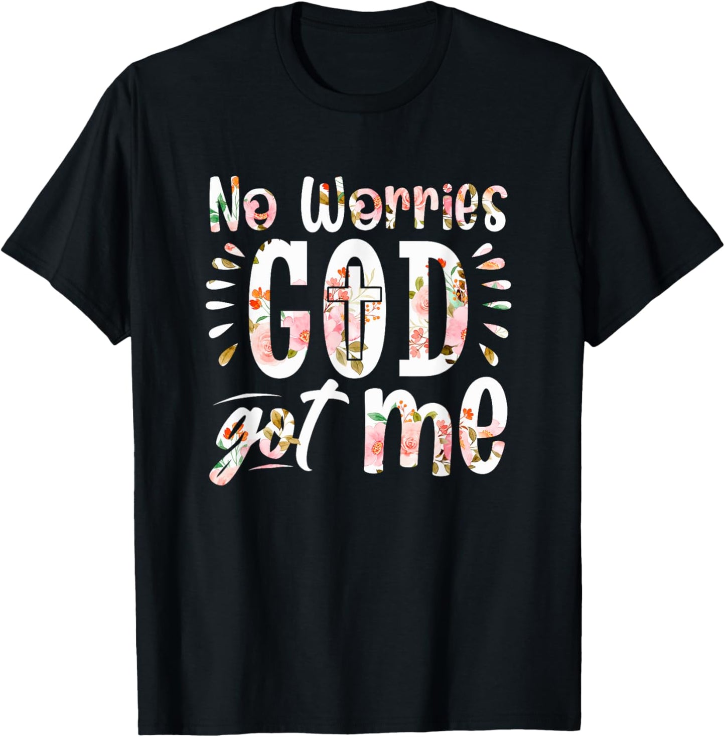 No Worries, God-Got Me African American Christian T-Shirt - T-Shirt | Black