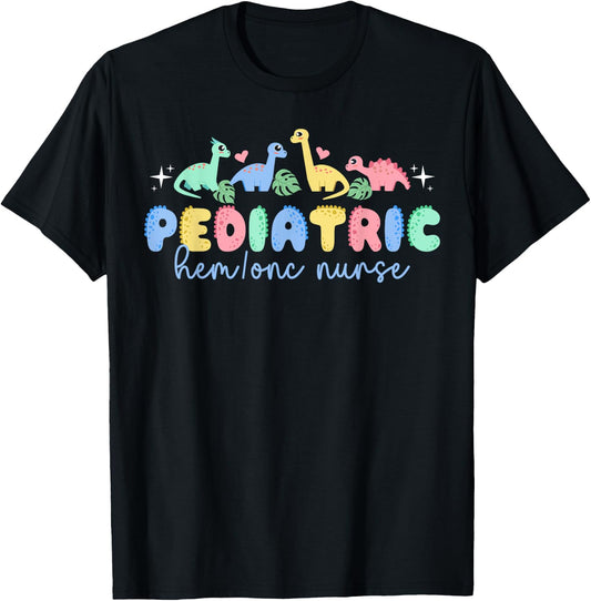Pediatric Hem Onc Nurse Pediatric Hematology Oncology Nurse T-Shirt - T-Shirt | Black